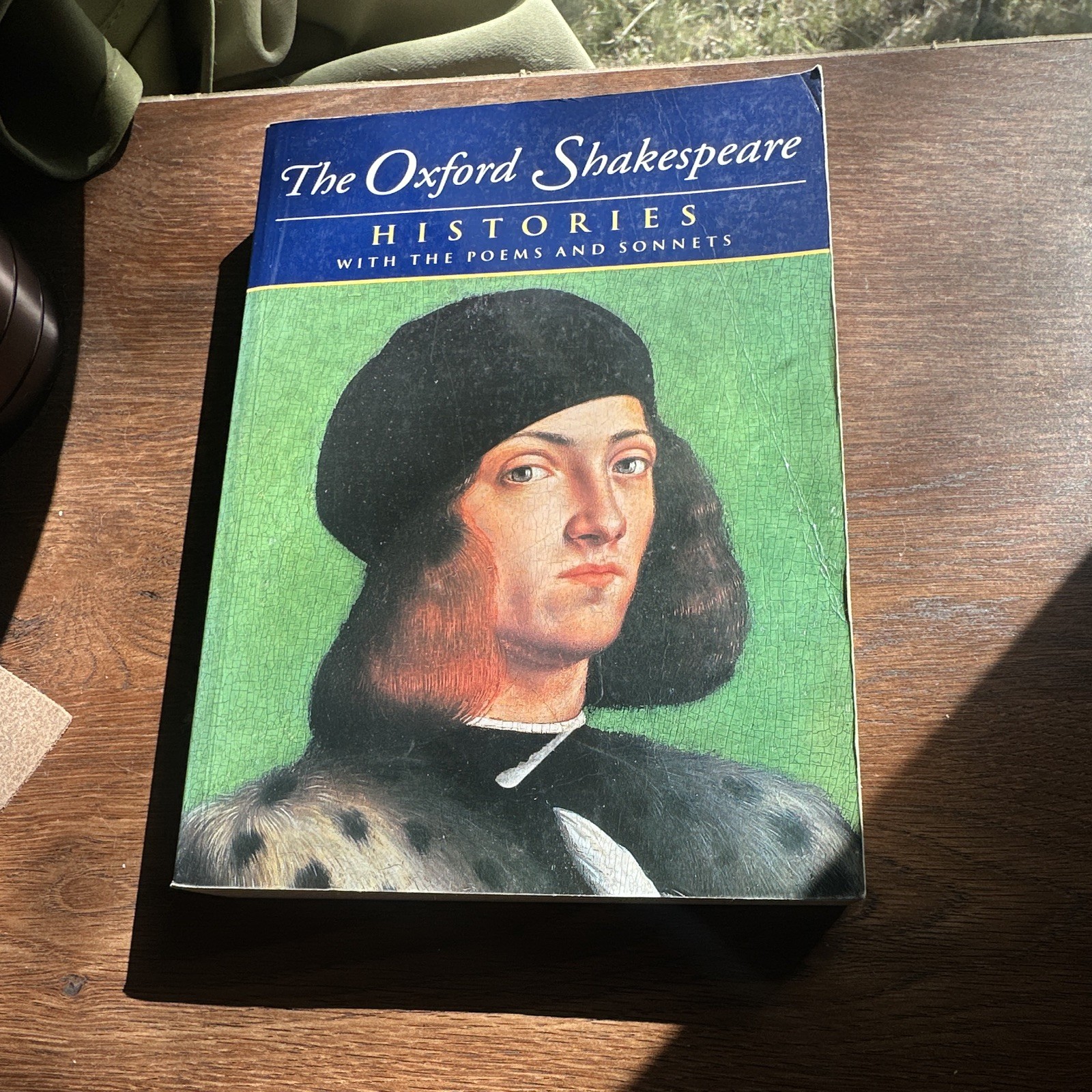 The Oxford Shakespeare Histories With The Poems And Sonnets