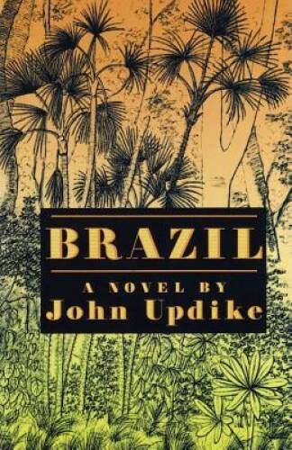 Brazil - Hardcover By Updike, John - GOOD