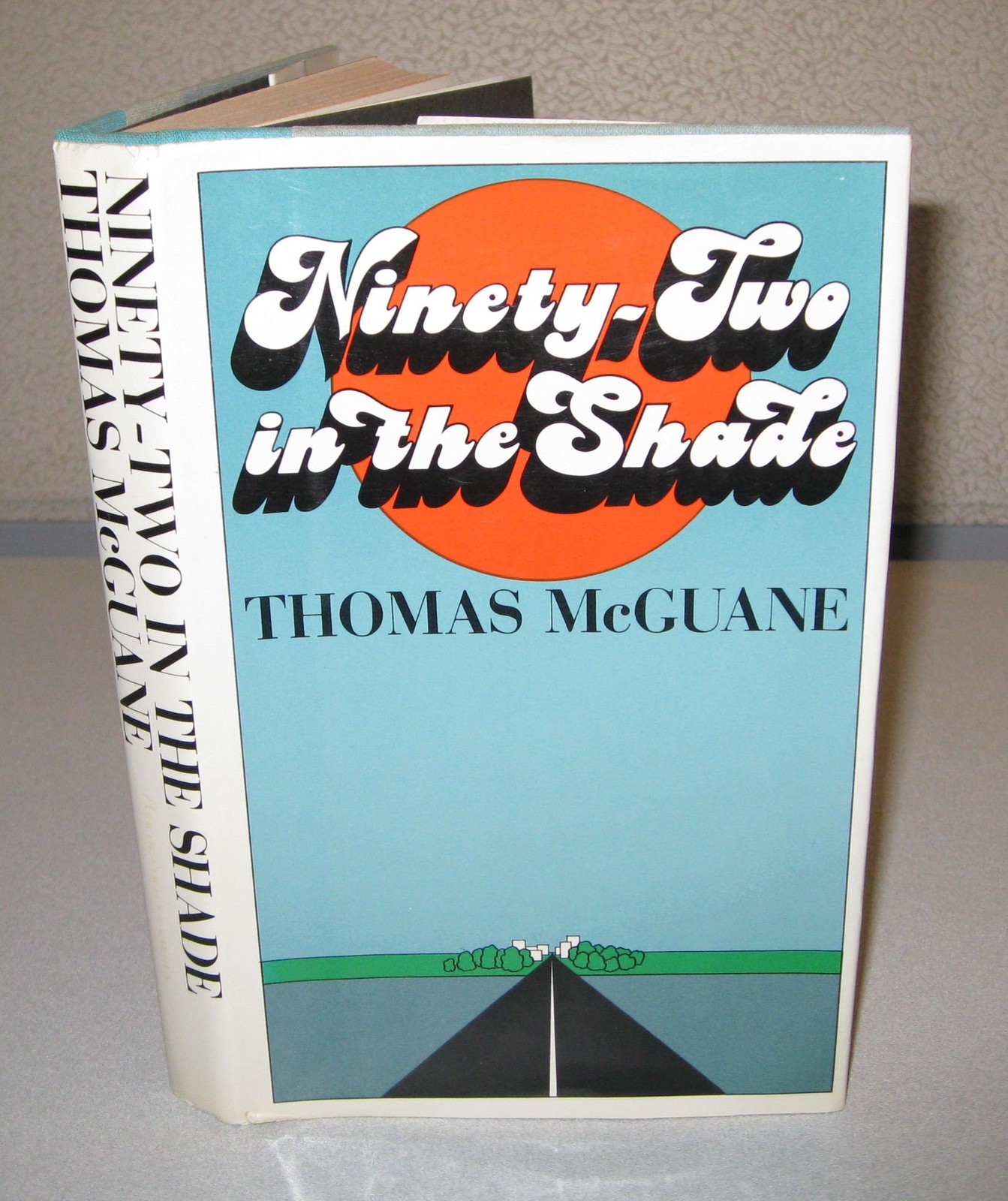Ninety-Two in the Shade Ninety-Two in the Shade