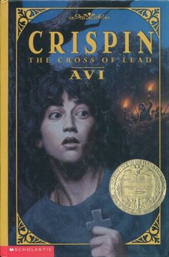 Crispin: The Cross of Lead - Hardcover By Avi - VERY GOOD Crispin: The Cross of Lead - Hardcover By Avi - VERY GOOD