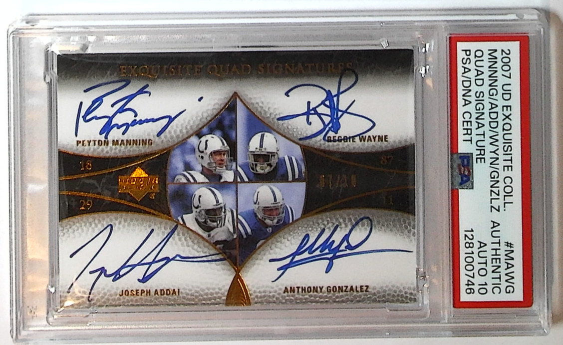 2007 UD Exquisite Peyton Manning Wayne Addai Gonzalez Quad /10 PSA Auth AUTO 10