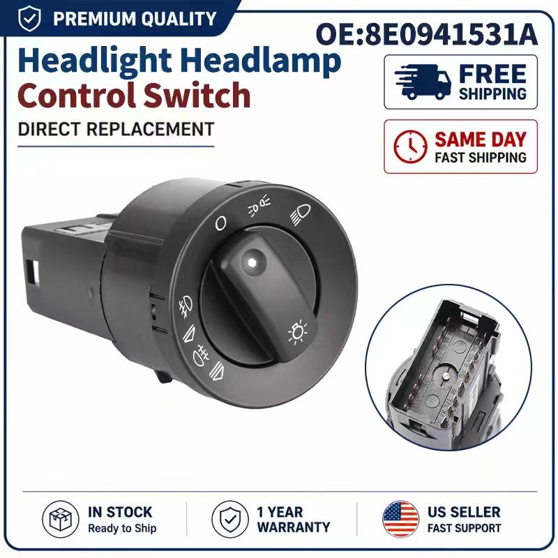 OE# 8E0941531A Headlight Switch For 2002-2008 Audi A4 A4 Quattro 1.8L 3.2L V6 l4