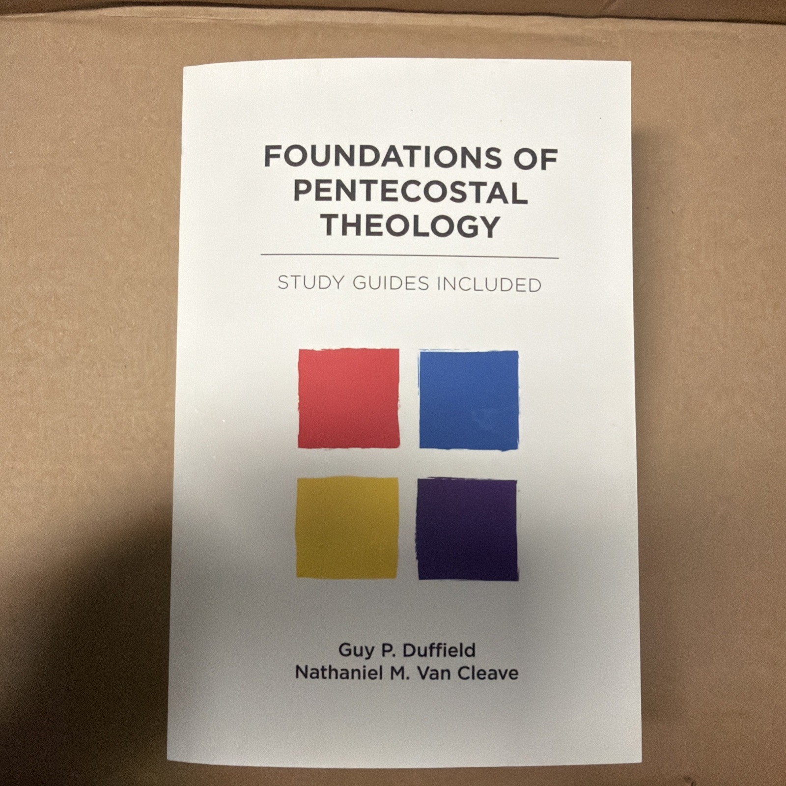 Foundations of Pentecostal Theology
