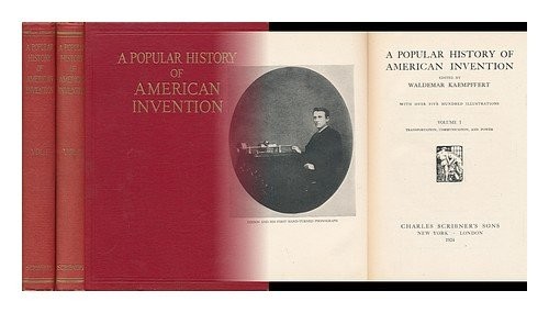 A popular history of American invention,