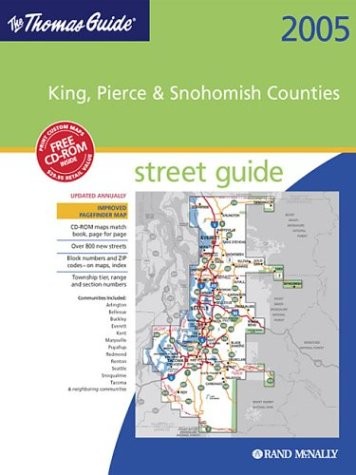 Thomas Guide 2005 King, Pierce, Snohomish 2004