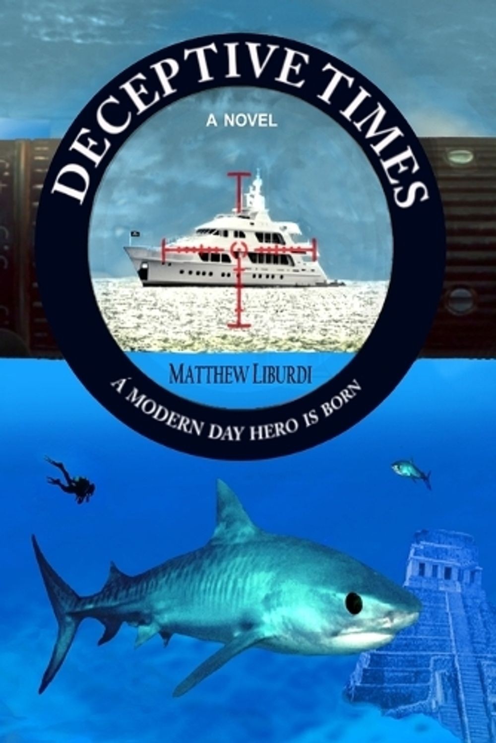 Deceptive Times by Matthew Liburdi (English) Paperback Book