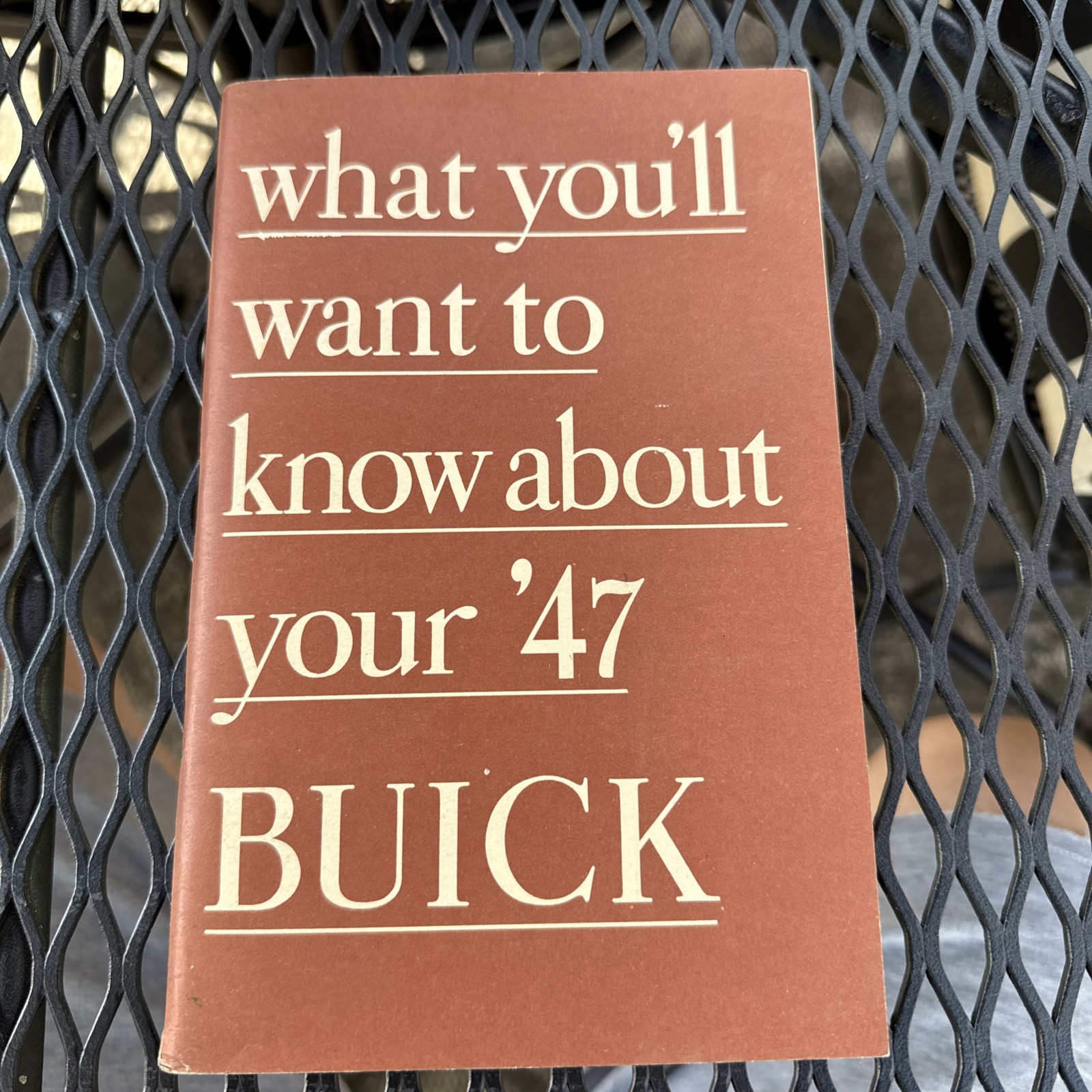 VINTAGE ORIGINAL 1947 BUICK OWNER\'S MANUAL VINTAGE ORIGINAL 1947 BUICK OWNER\'S MANUAL