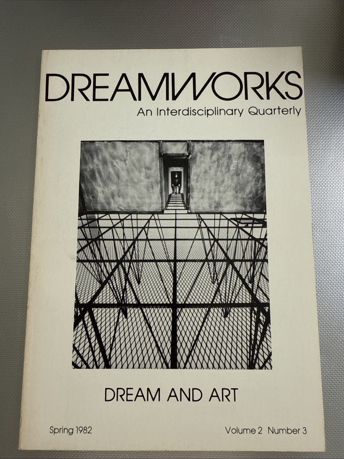 Dreamworks Dream And Art Spring 1982 Dreamworks Dream And Art Spring 1982