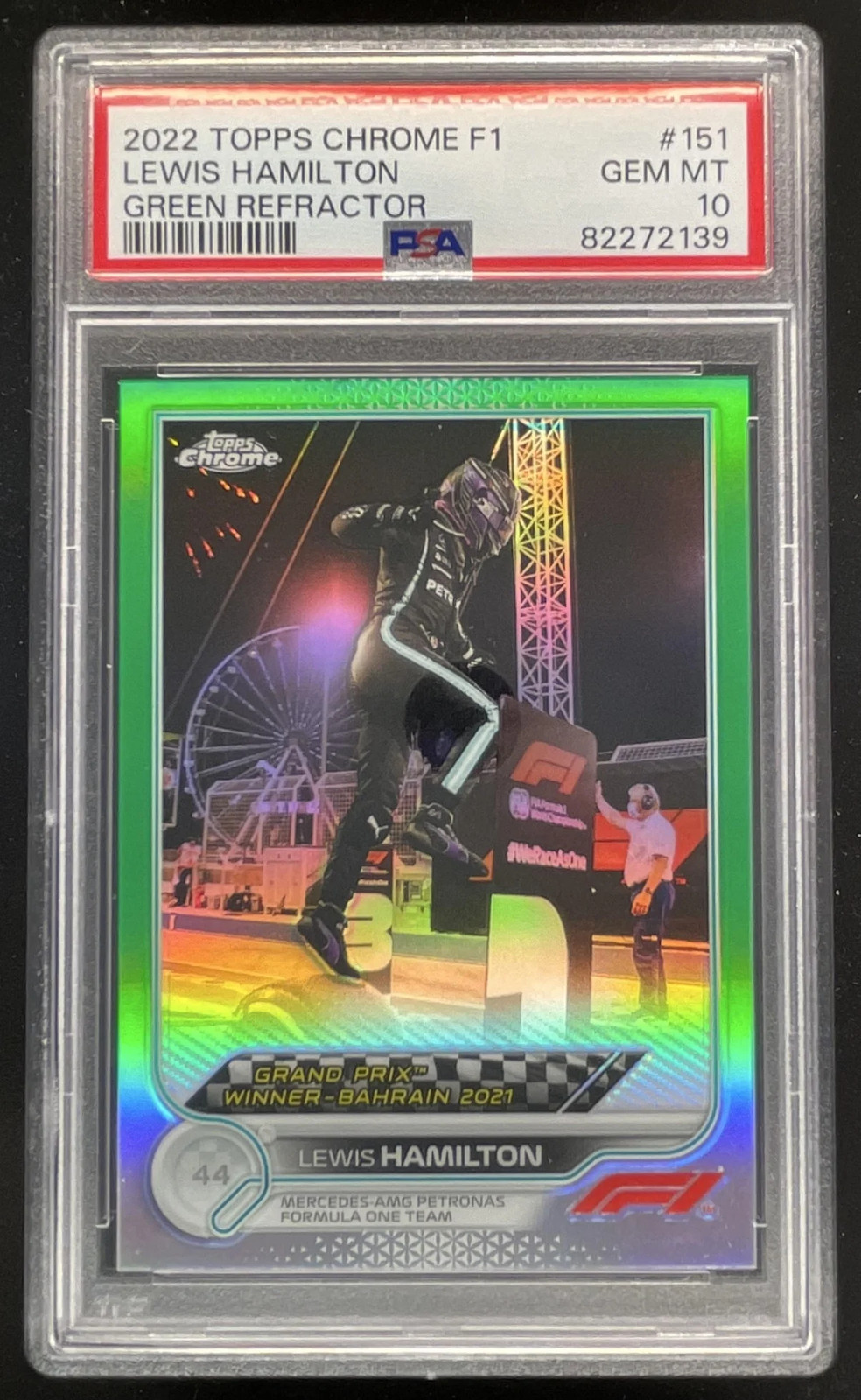 2022 Topps Chrome Formula 1 Green #151 Lewis Hamilton Grand Prix /99 PSA 10