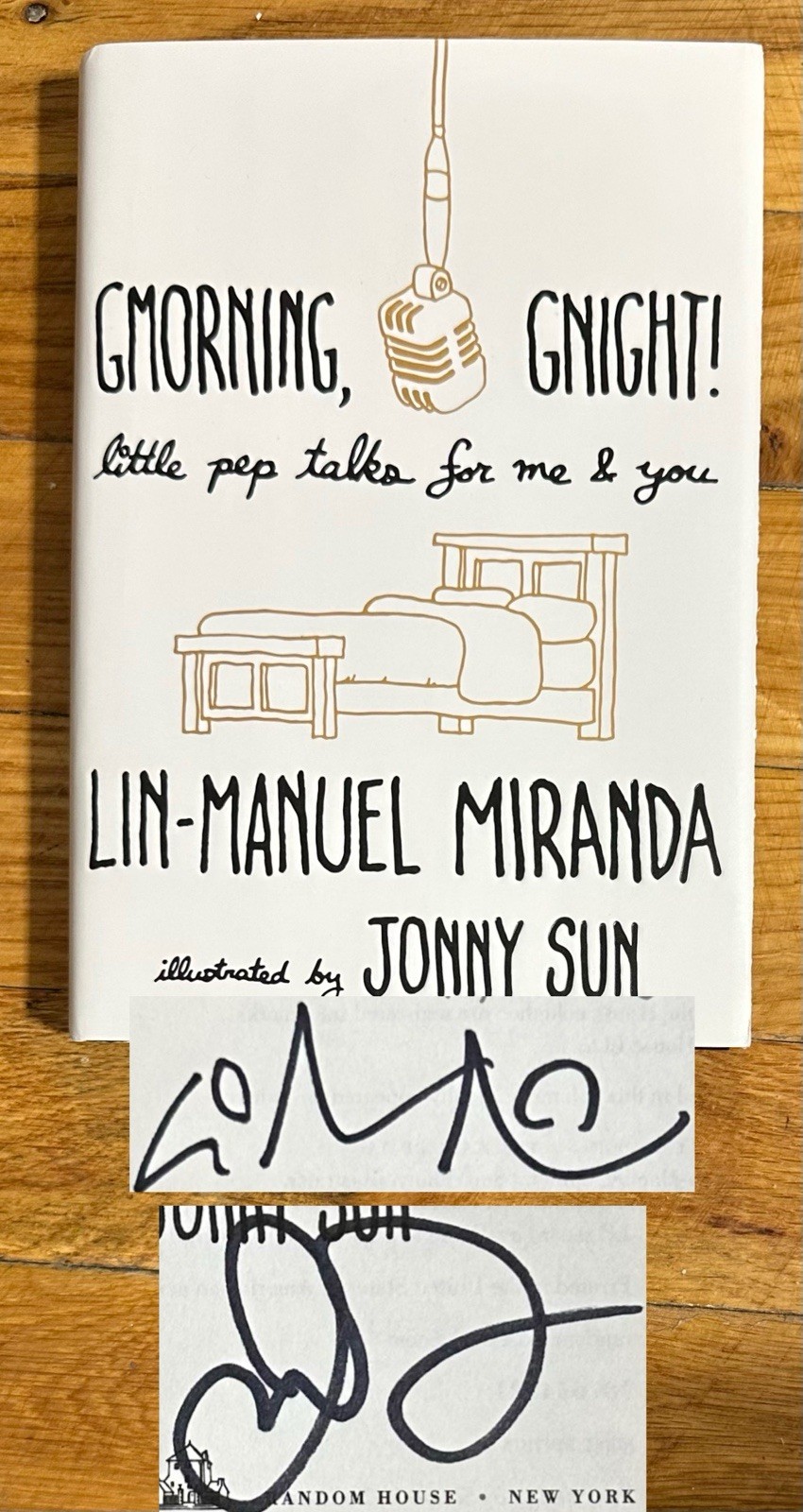 SIGNED By Both LIN MANUEL MIRANDA & JONNY SUN GMORNING, GNIGHT 1st / 1st HC NEW