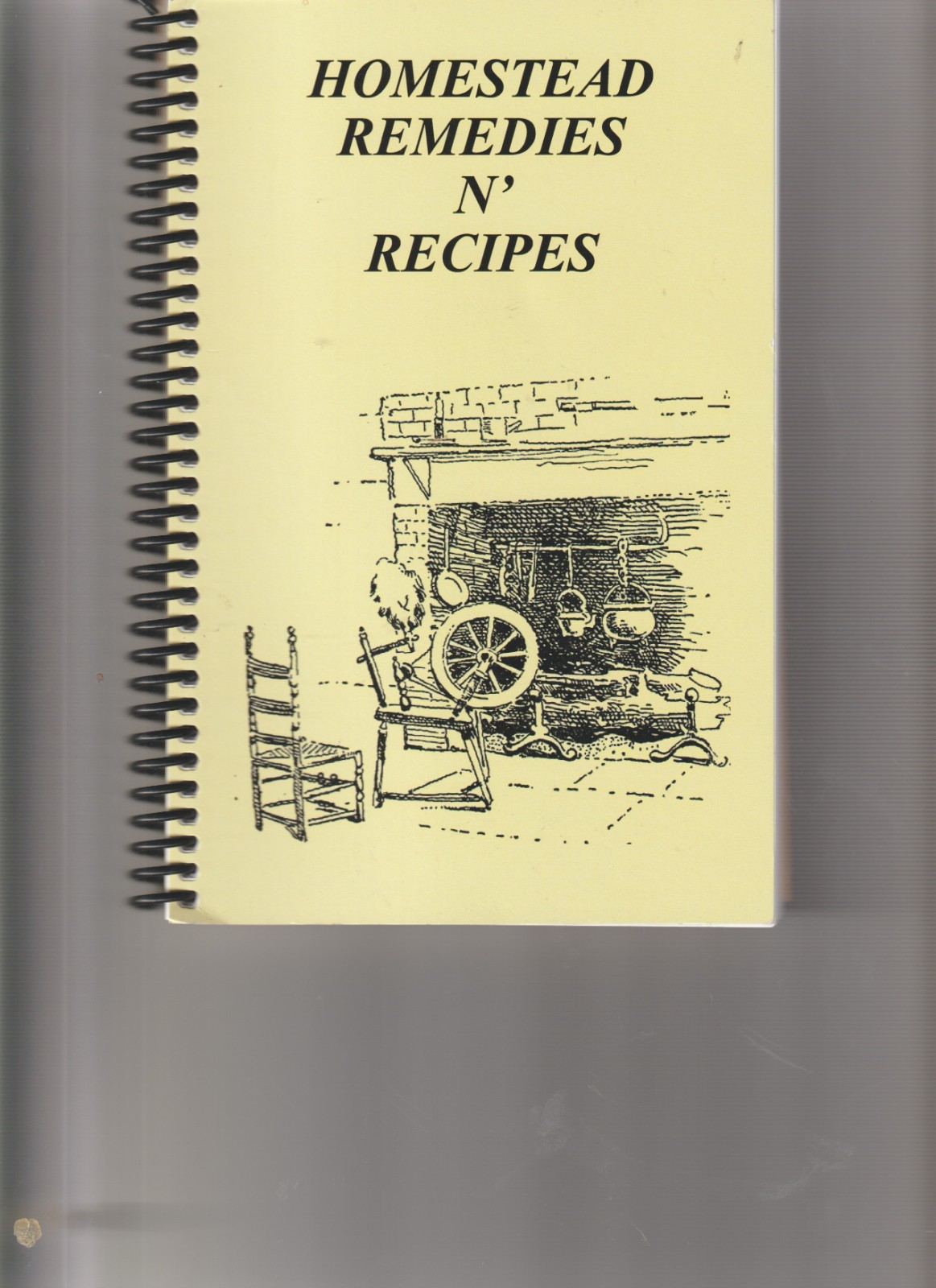 Homestead Remedies n' Recipes- new- From Parker Homestead