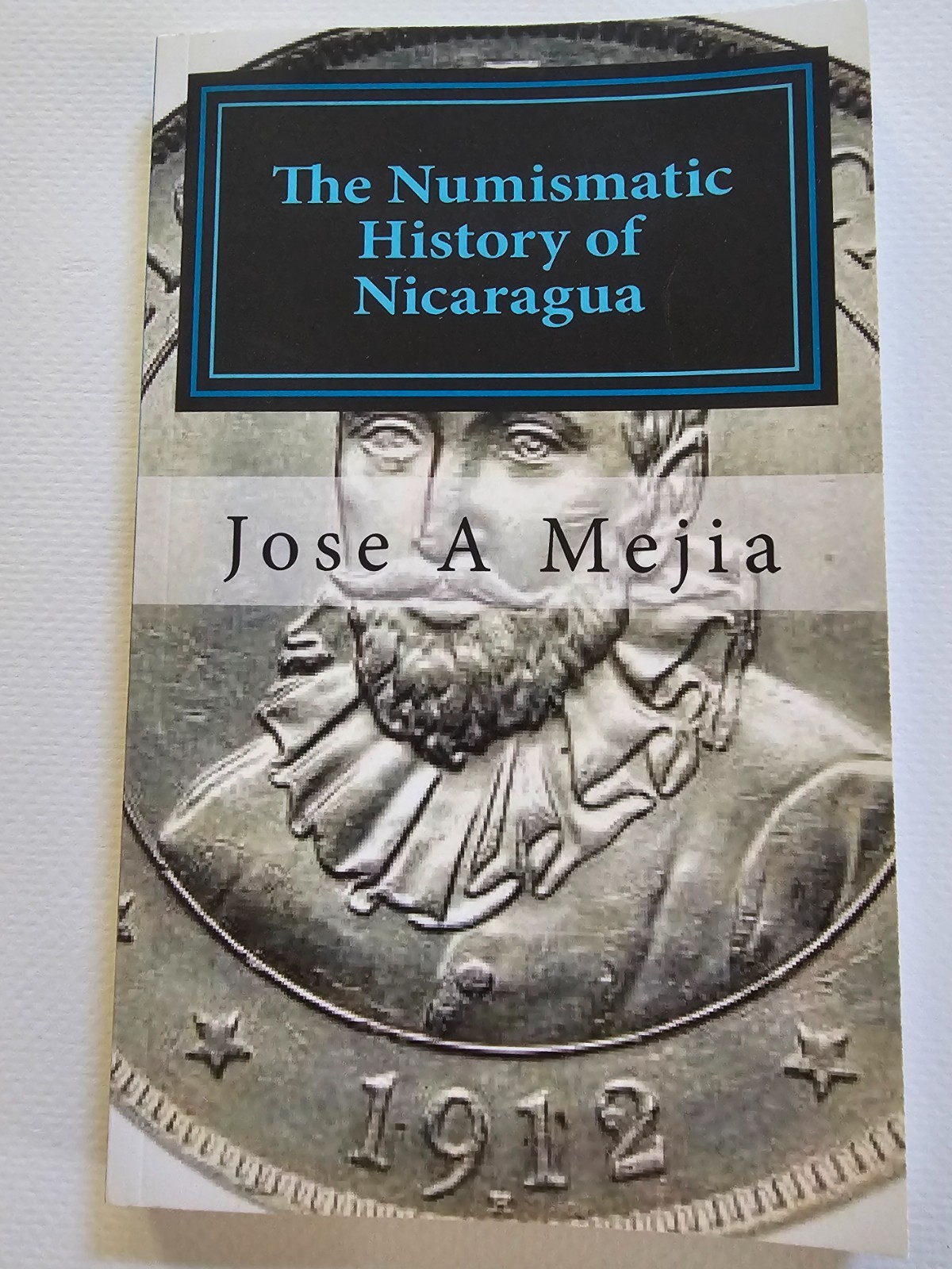 NICARAGUA: THE NUMASTIC HISTORY OF NICARAGUA NICARAGUA: THE NUMASTIC HISTORY OF NICARAGUA