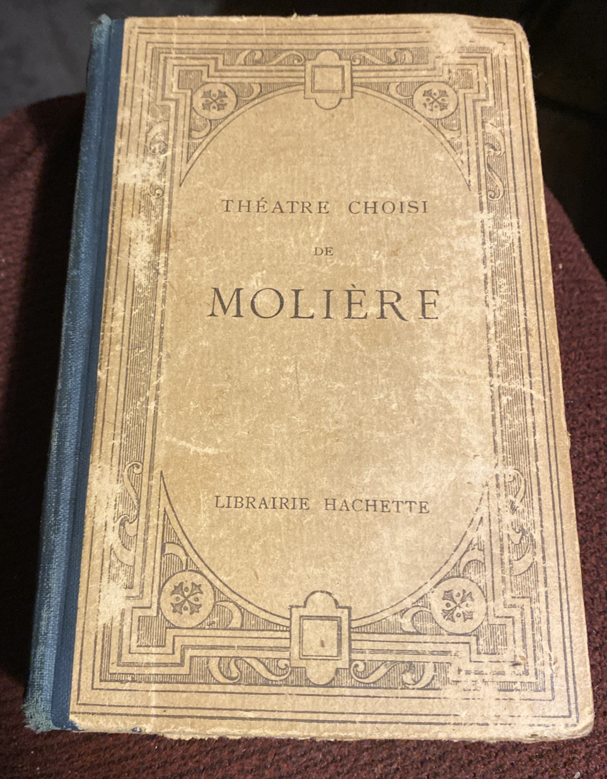 Antique C.1900s Theatre Choisi de Moliere Earnest Thirion Havhette French Book