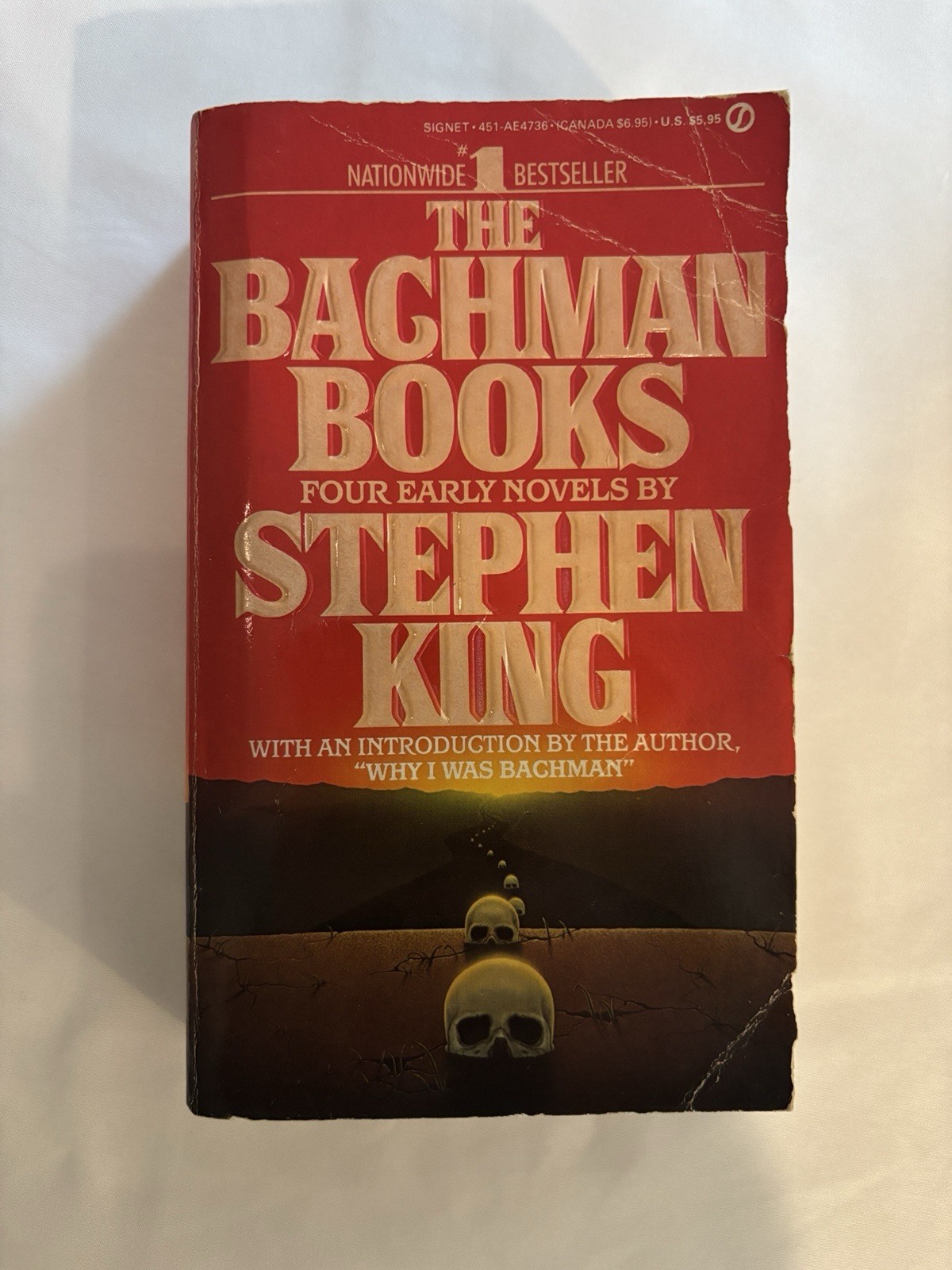 The Bachman Books, Four Early Novels By Stephen King/First Signet Print, 1986