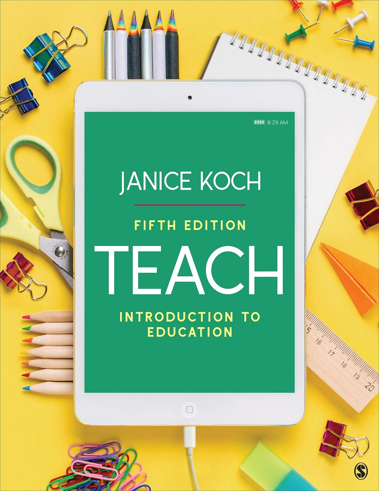 Teach: Introduction to Education, by Janice Koch - 9781071825808