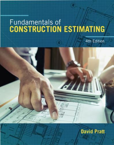 Fundamentals of Construction Estimating - Hardcover By Pratt, David - VERY GOOD