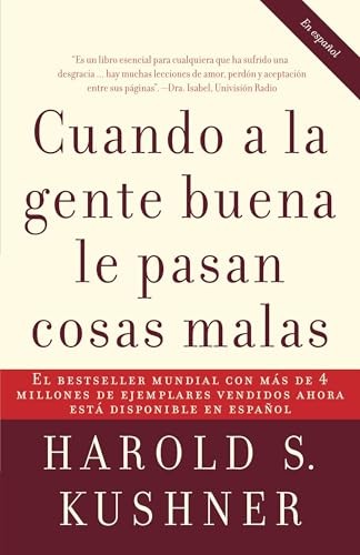 Cuando a la gente buena le pasan cosas malas (Spanish Edition) - GOOD Cuando a la gente buena le pasan cosas malas (Spanish Edition) - GOOD