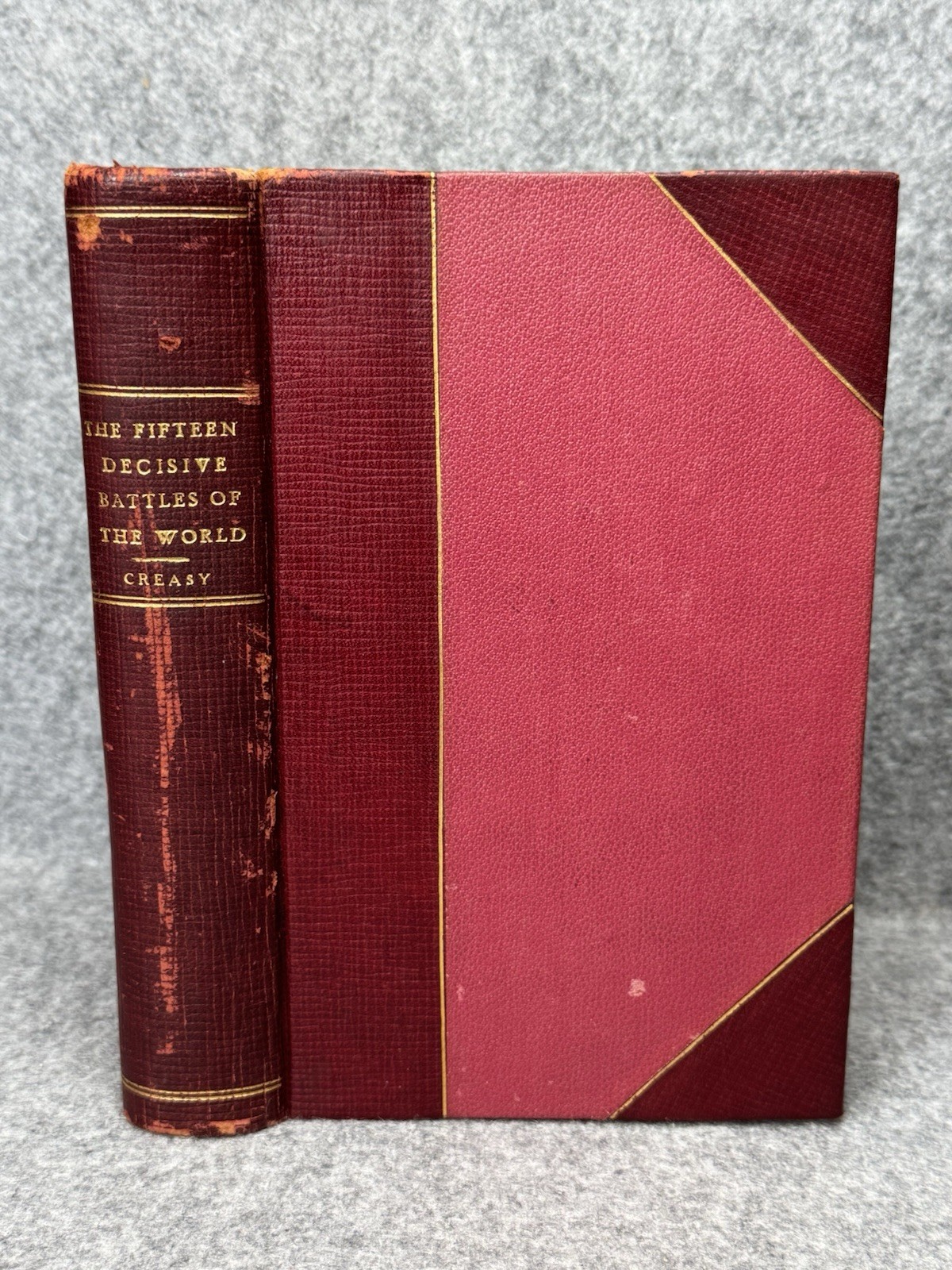 1869 Fifteen Decisive Battles of the World E.S. Creasy Antique Leather