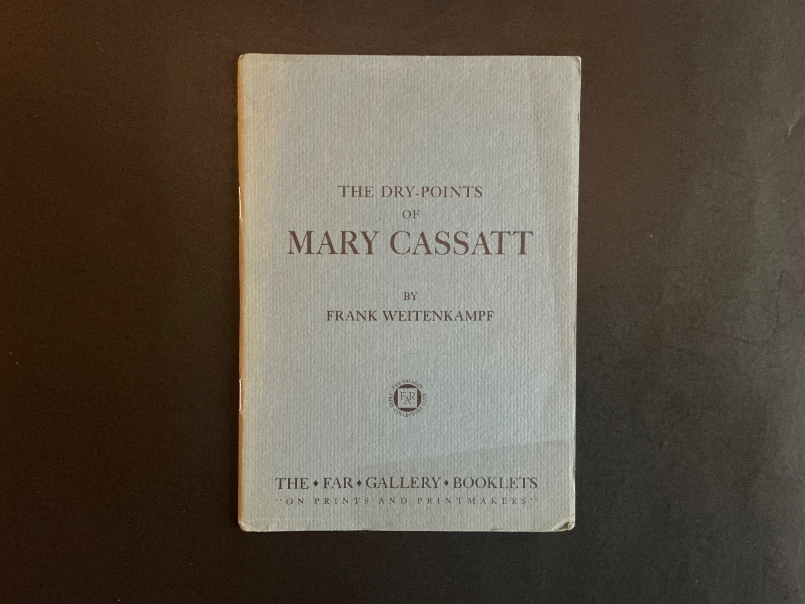 Vintage Art  Booklet - The Dry-Points of Mary Cassatt - 1962