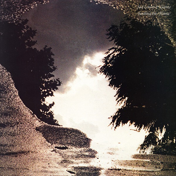Sad Lovers and Giants Feeding the Flame (Vinyl) 12 Sad Lovers and Giants Feeding the Flame (Vinyl) 12