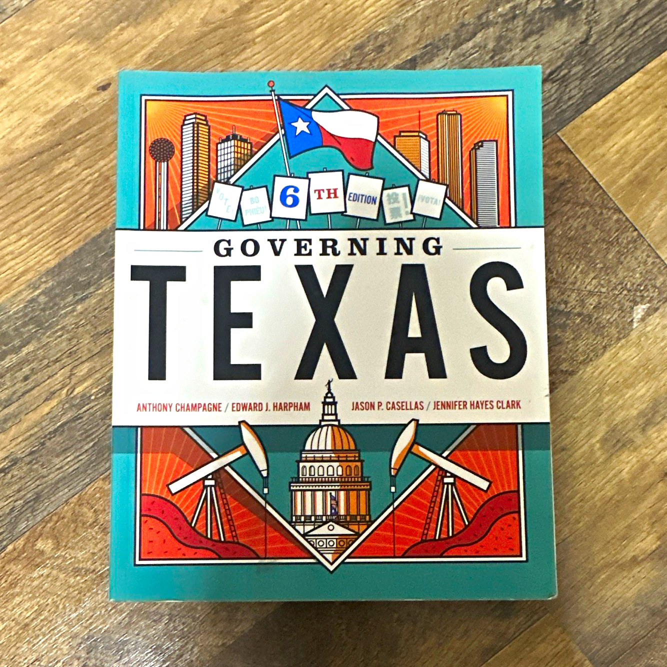 Governing Texas 6th Edition Paperback Champagne Harpham Casellas Clark 2017