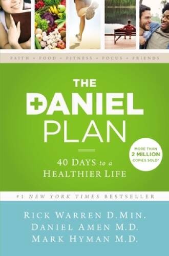 The Daniel Plan: 40 Days to a Healthier Life - Hardcover By Warren, Rick - GOOD The Daniel Plan: 40 Days to a Healthier Life - Hardcover By Warren, Rick - GOOD