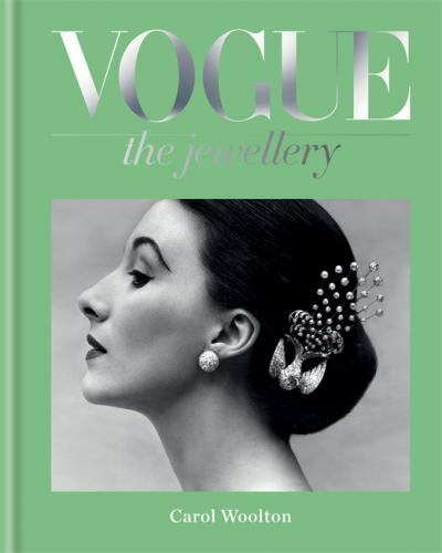 Vogue The Jewellery by Woolton, Carol