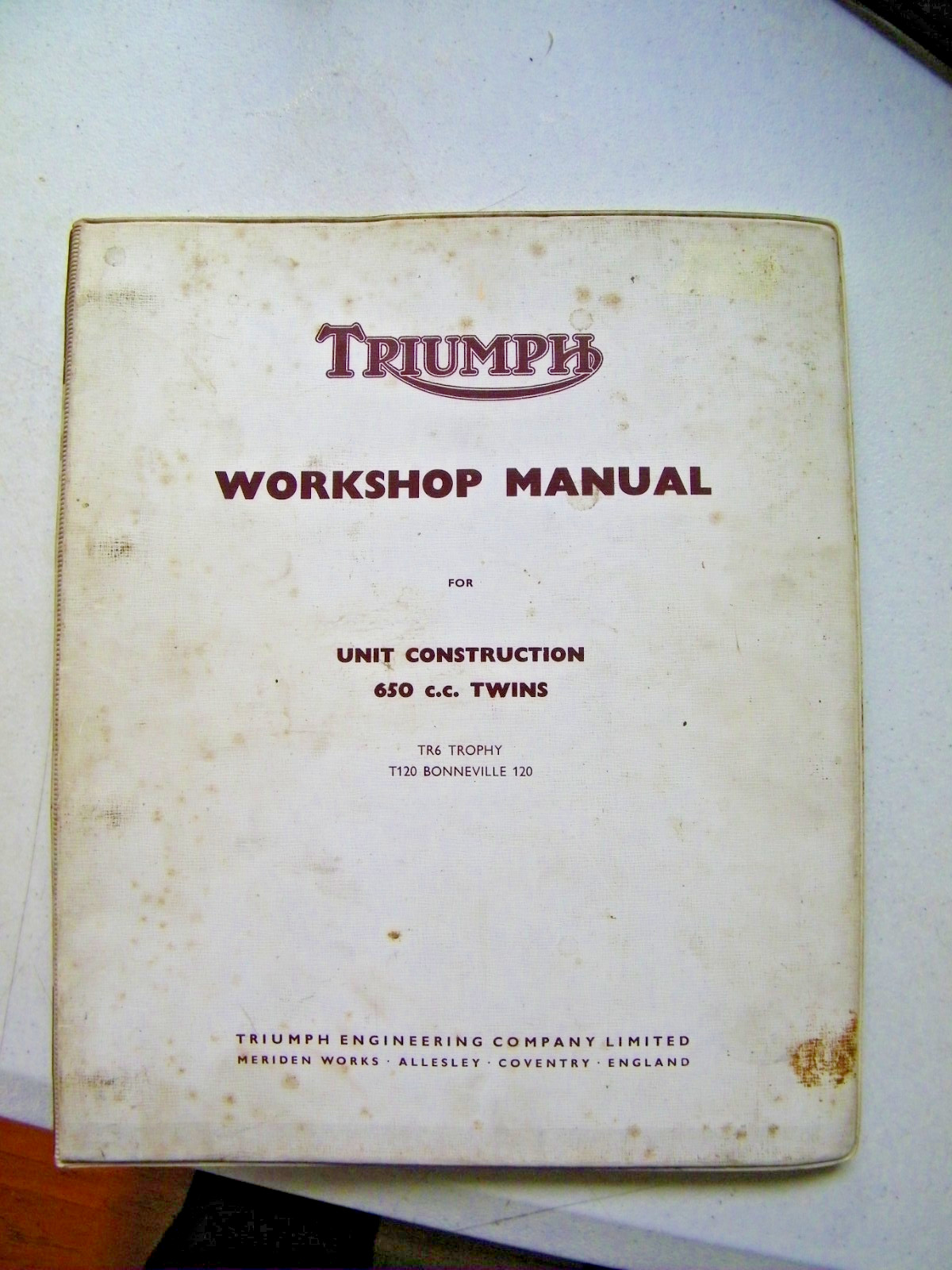 Triumph Workshop Manual Unit construction 650cc Twins Tr6 Trophy T120 Bonneville