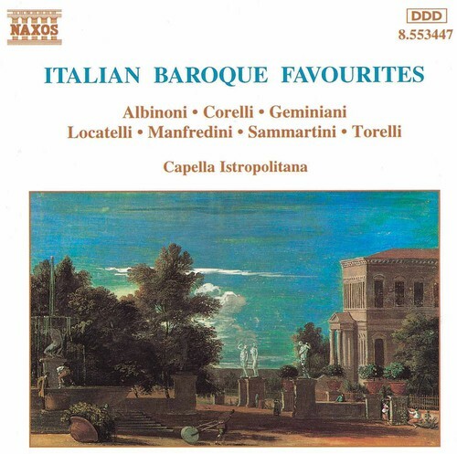 Italian Baroque Favourites Giovanni Battista Sammartini, Francesco Geminiani, P