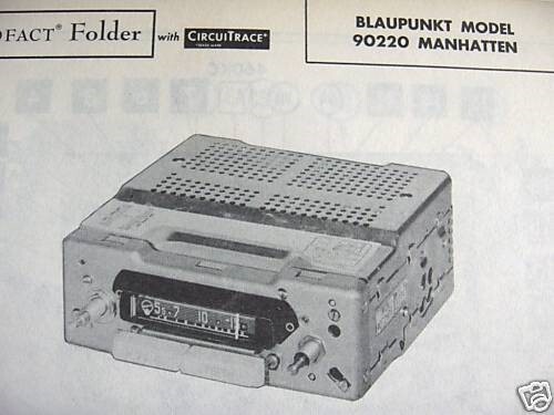 1960\'s BLAUPUNKT MANHATTEN 90220 AUTO RADIO PHOTOFACT 1960\'s BLAUPUNKT MANHATTEN 90220 AUTO RADIO PHOTOFACT