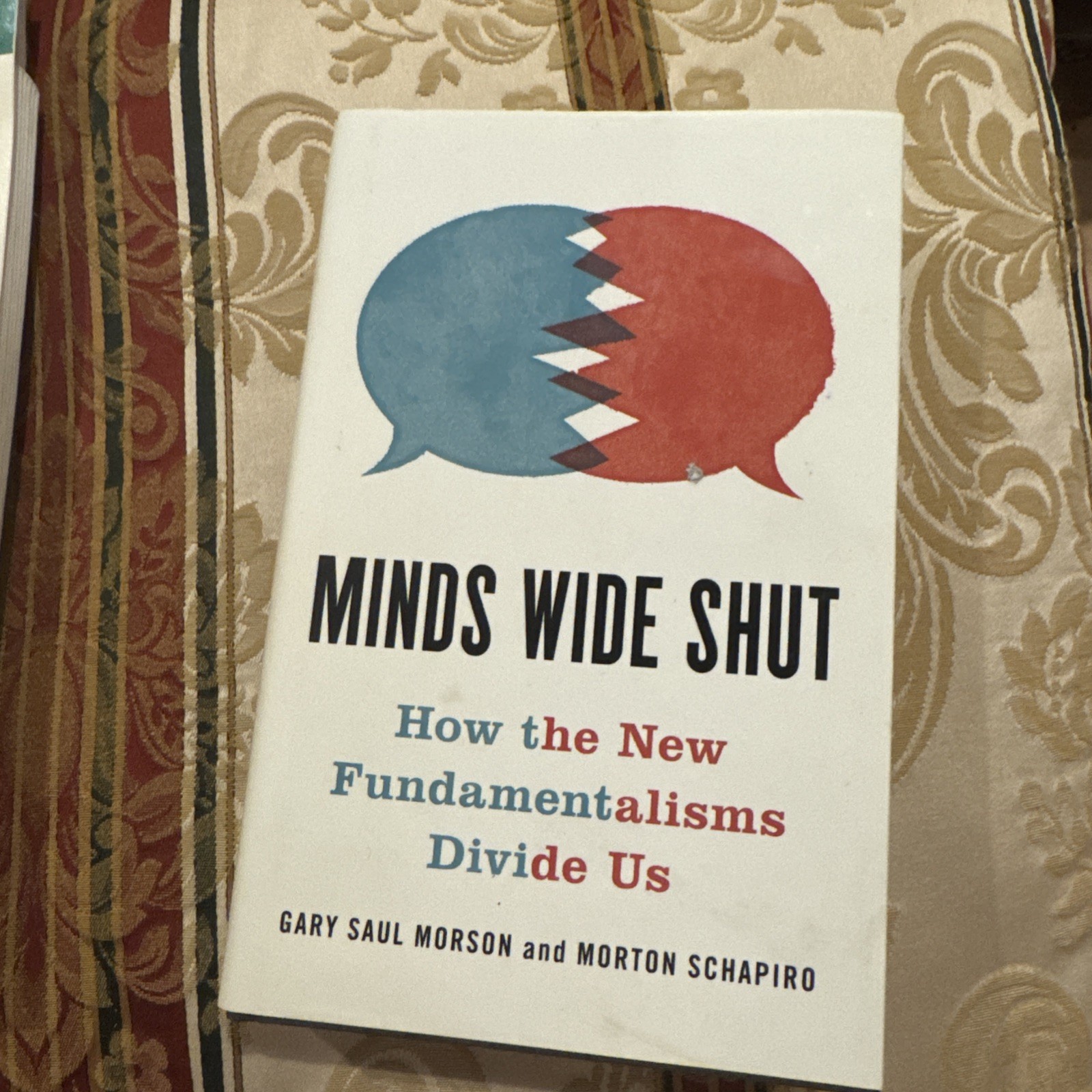 Gary Saul Morson Morton Schapiro Minds Wide Shut NEW HC Gary Saul Morson Morton Schapiro Minds Wide Shut NEW HC