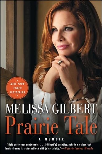 Prairie Tale, Melissa Gilbert