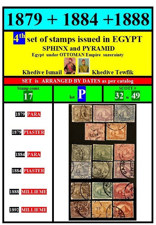 EGYPT-stamps-1879+1884+1888-P-sphinx & pyramid-4th set issued  Eg-scott# 32-49