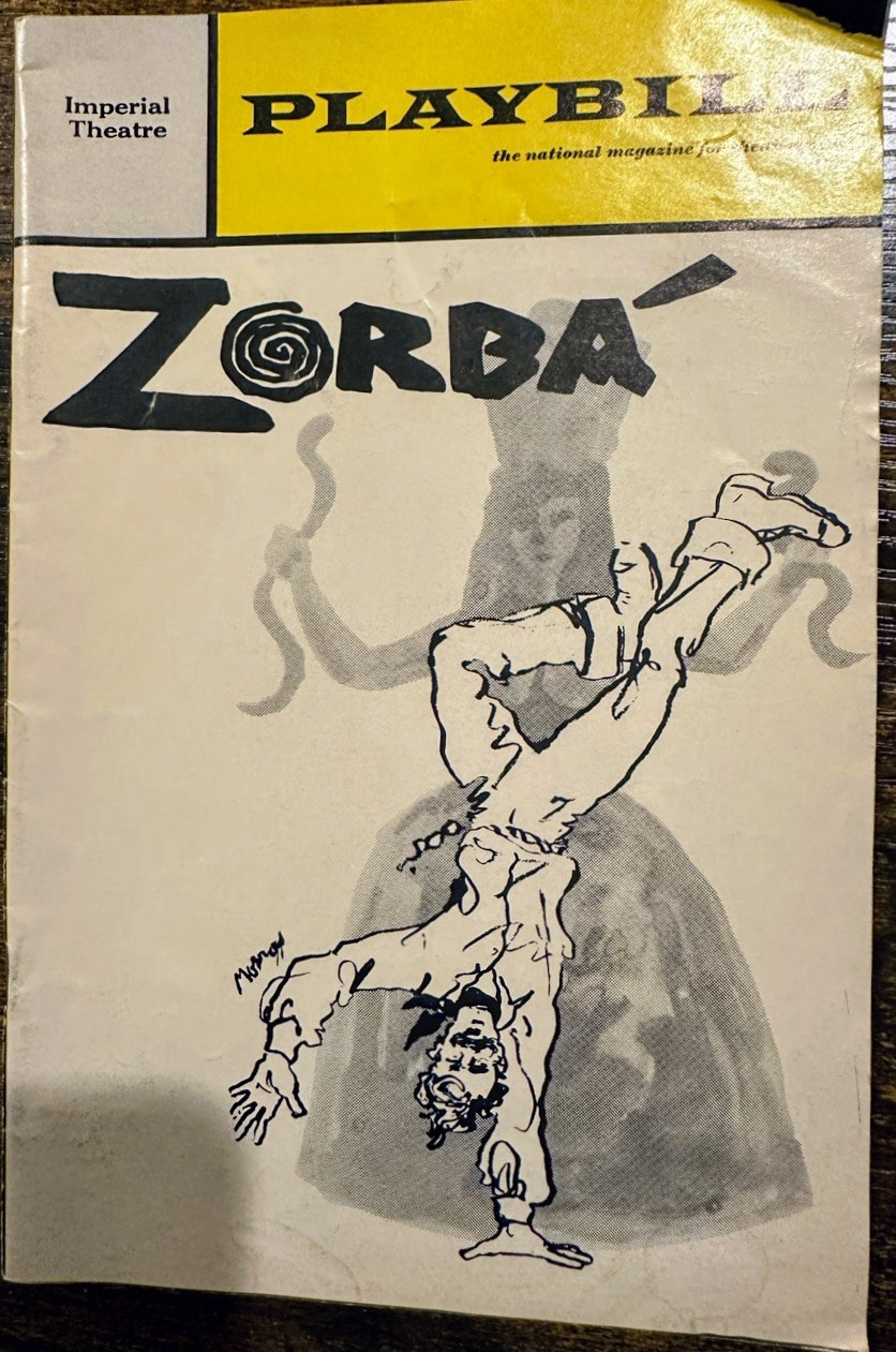 Zorba Broadway Playbill Herschel Benardi, Maria Karnilova, John Cunningham Zorba Broadway Playbill Herschel Benardi, Maria Karnilova, John Cunningham