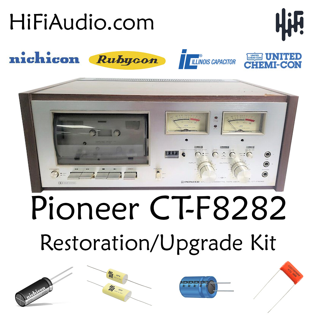 Pioneer CT-F8282 rebuild restoration recap upgrade kit repair capacitor