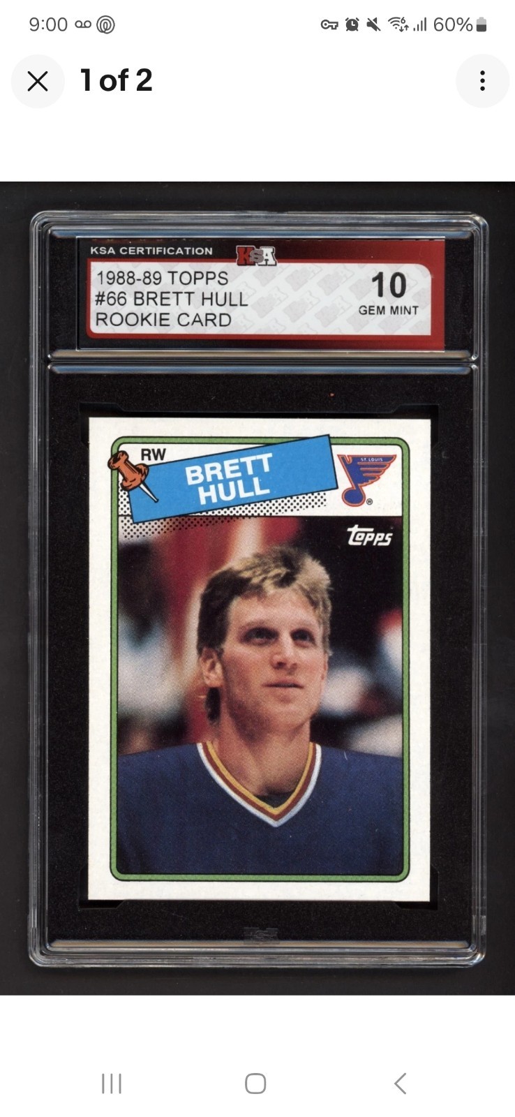 1988-89 TOPPS #66 BRETT HULL ROOKIE CARD KSA 10 GEM MINT PERFECT CENTERING 1988-89 TOPPS #66 BRETT HULL ROOKIE CARD KSA 10 GEM MINT PERFECT CENTERING