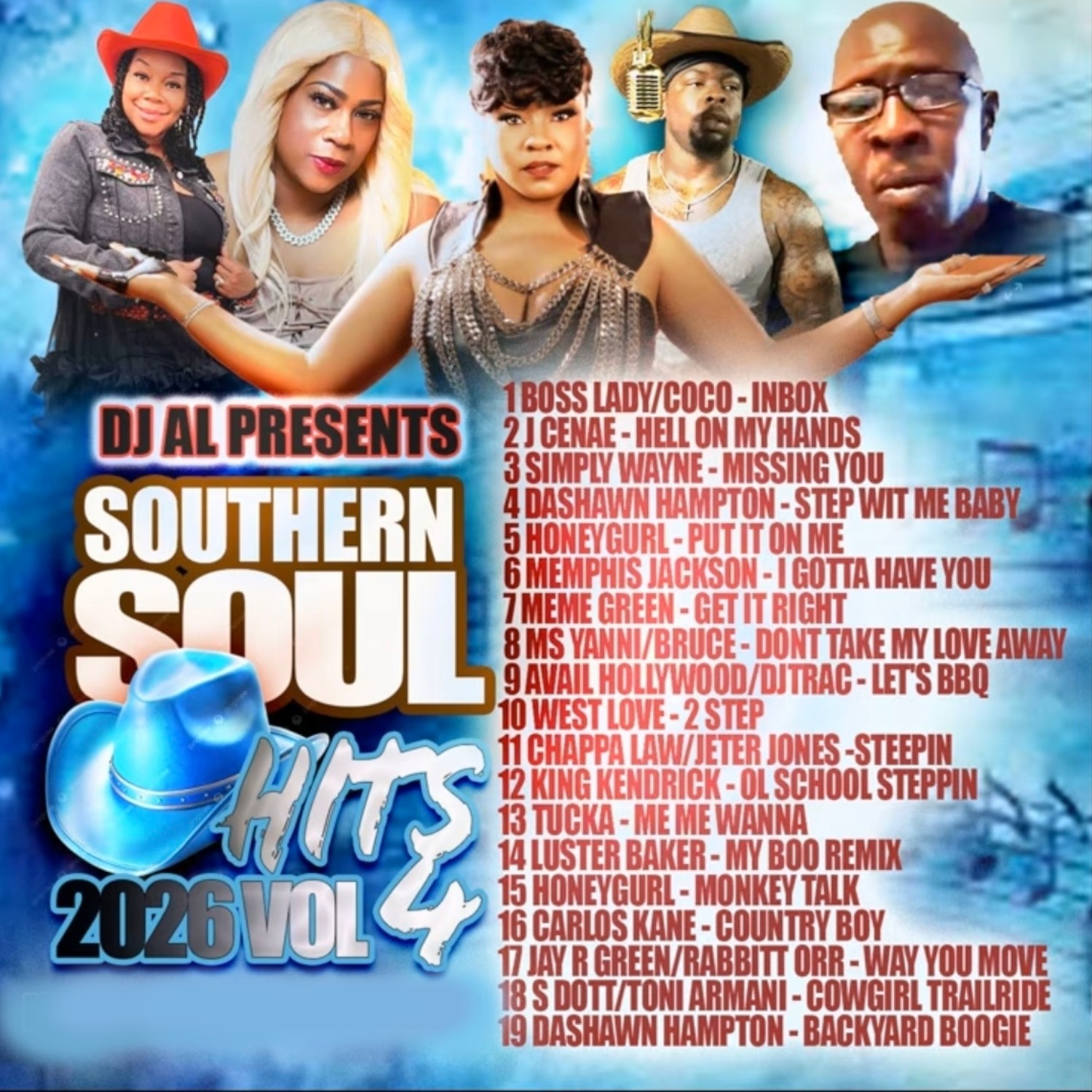 SOUTHERN SOUL HITS 2026: VOLUME 4 (BRAND NEW) SOUTHERN SOUL HITS 2026: VOLUME 4 (BRAND NEW)