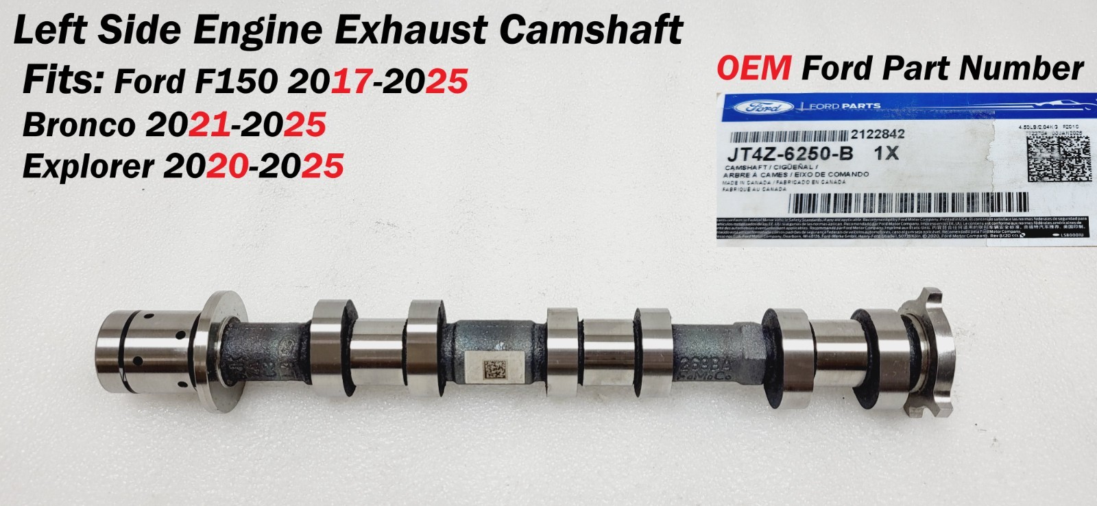 OEM 2017-2026 Ford F-150 Explorer Left Side Engine Exhaust Camshaft JT4Z6250B