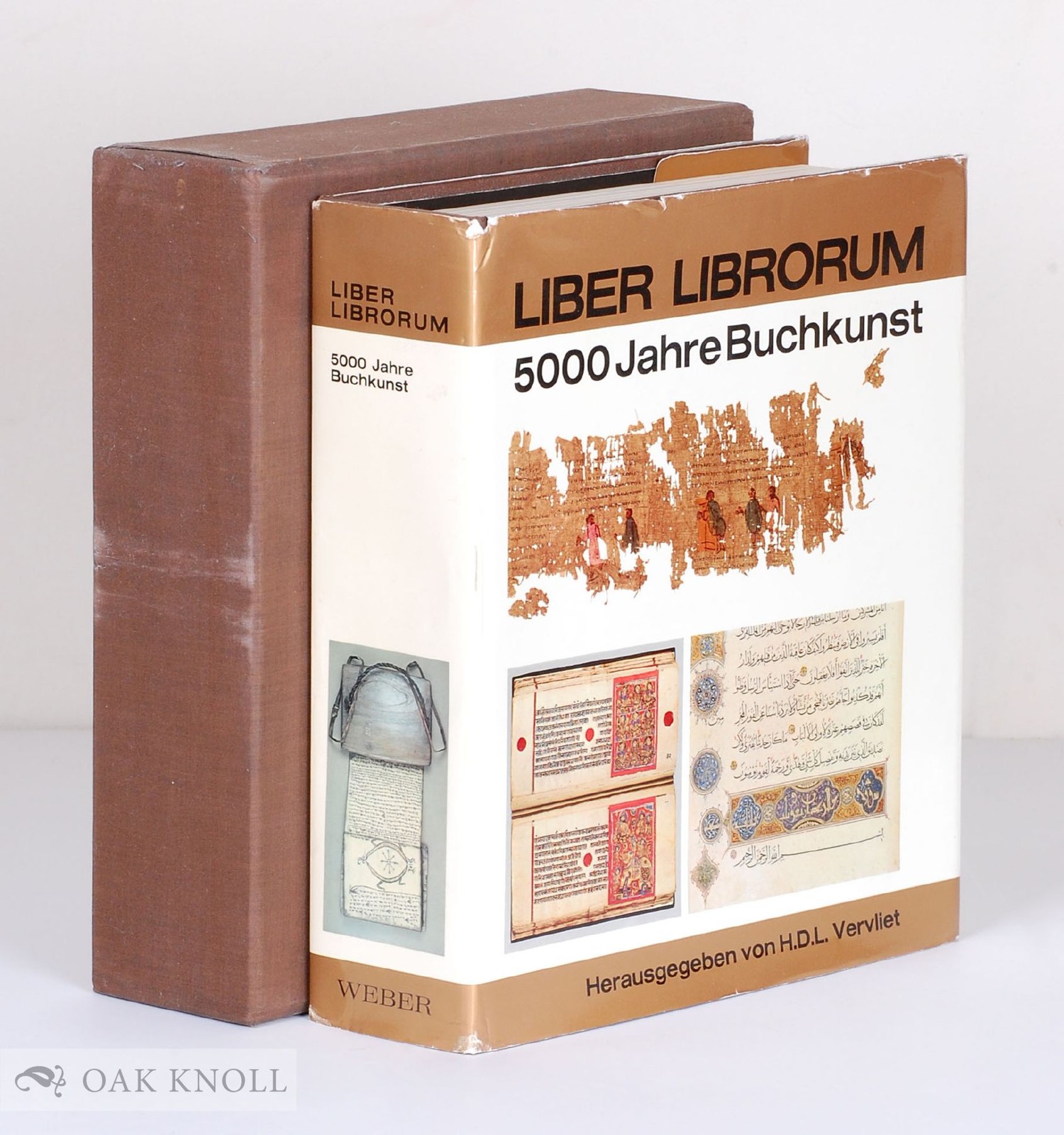 Hendrik D L Vervliet / LIBER LIBRORUM 5000 JAHRE BUCHKUNST 1973