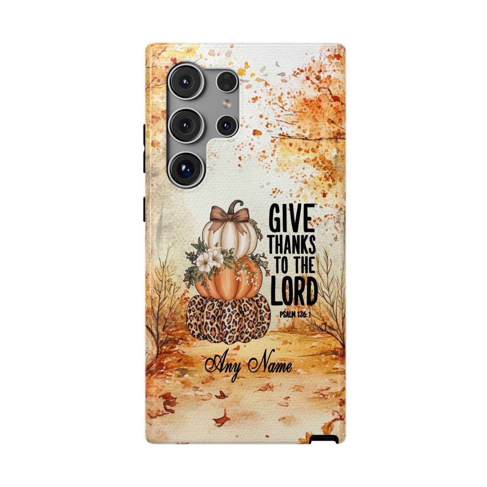 Thanksgiving Fall Give Thanks to the Lord Pumpkin Phone Case for iPhone Samsung