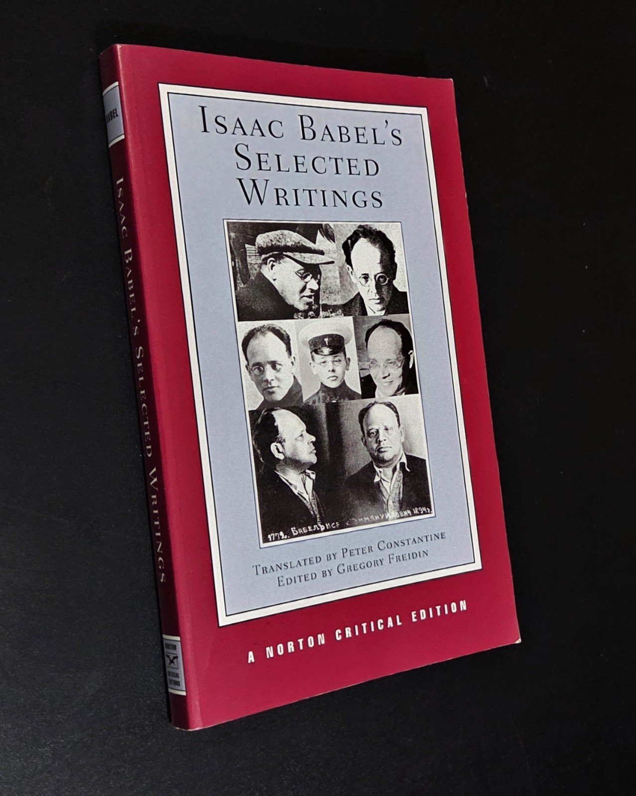 ISAAC BABEL\'S SELECTED WRITINGS (Norton Critical Edition) - Gregory Freidin