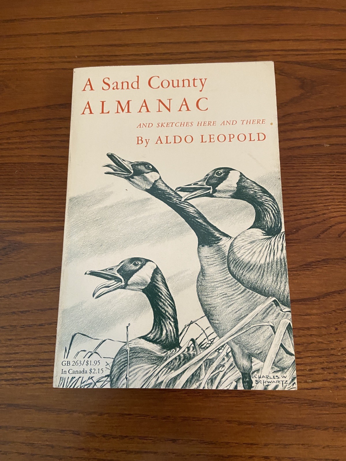 A Sand County Almanac and Sketches Here and There by Aldo Leopold PB 1968