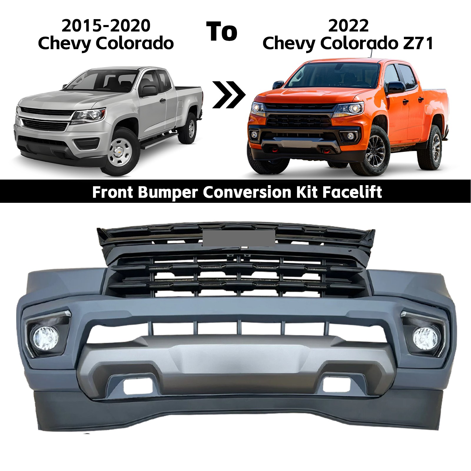 For 2015-2020 Upgrade to 2021-2022 Chevy Colorado Z71 Front Bumper Cover Set