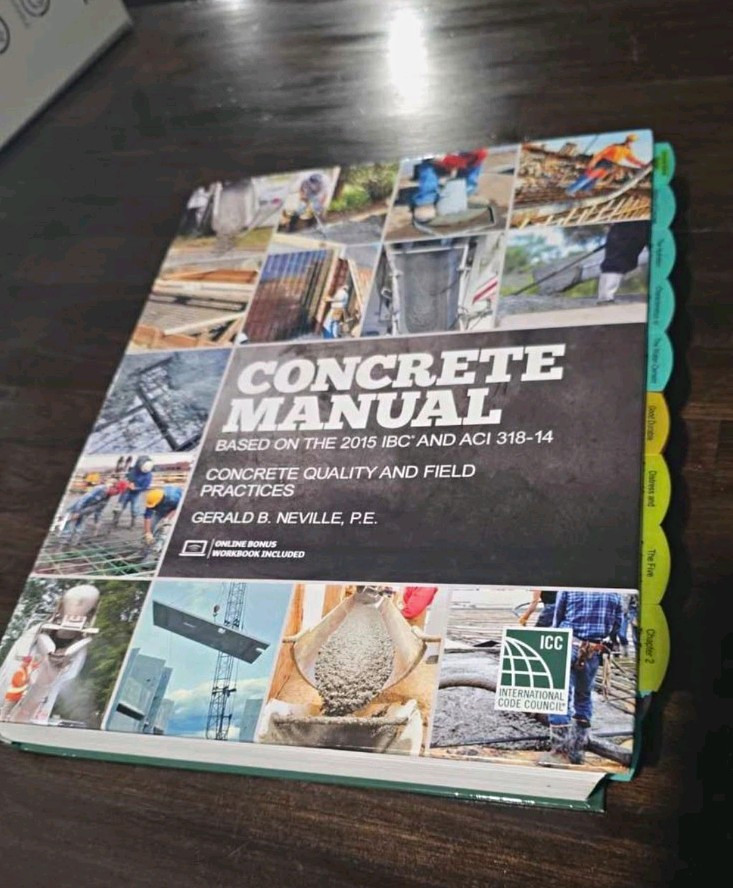 Concrete Manual 2015 IBC ACI 318-14 Gerald B. Neville ICC Book w/Workbook