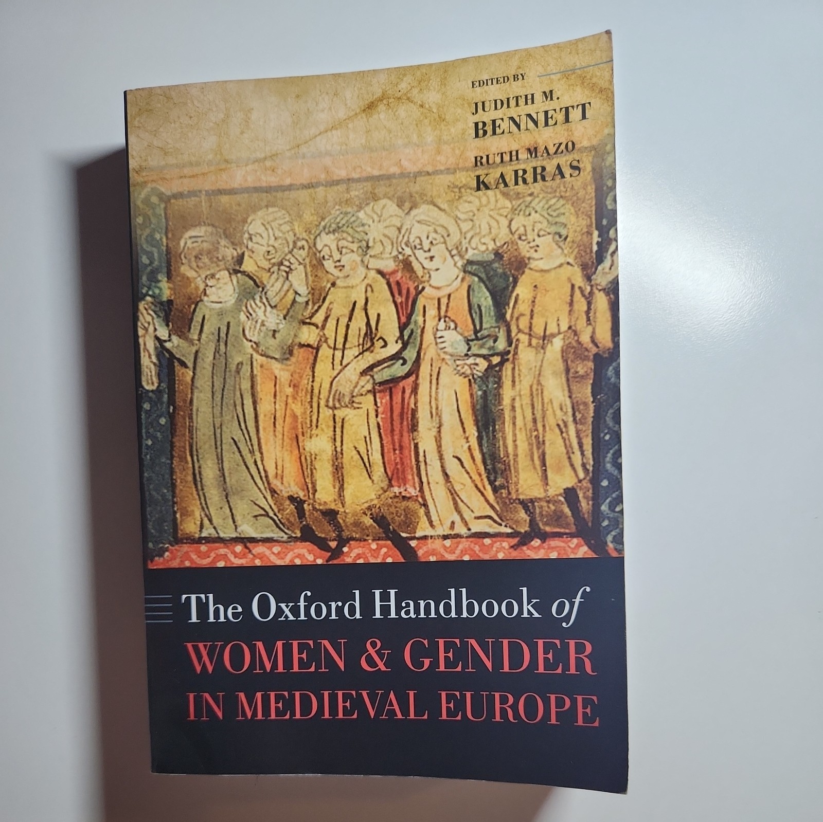 The Oxford Handbook Women & Gender in Medieval Europe  - Good condition used