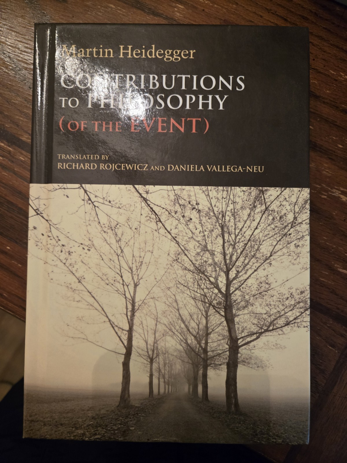Contributions to Philosophy (of the Event) by Martin Heidegger (2012, Hardcover) Contributions to Philosophy (of the Event) by Martin Heidegger (2012, Hardcover)
