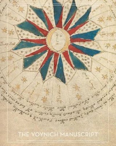 The Voynich Manuscript: Full Color Photographic Edition by Author Unknown: New The Voynich Manuscript: Full Color Photographic Edition by Author Unknown: New