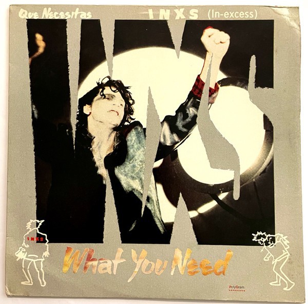 INXS – What You Need = Que Necesitas (1986 / Mercury / 12\