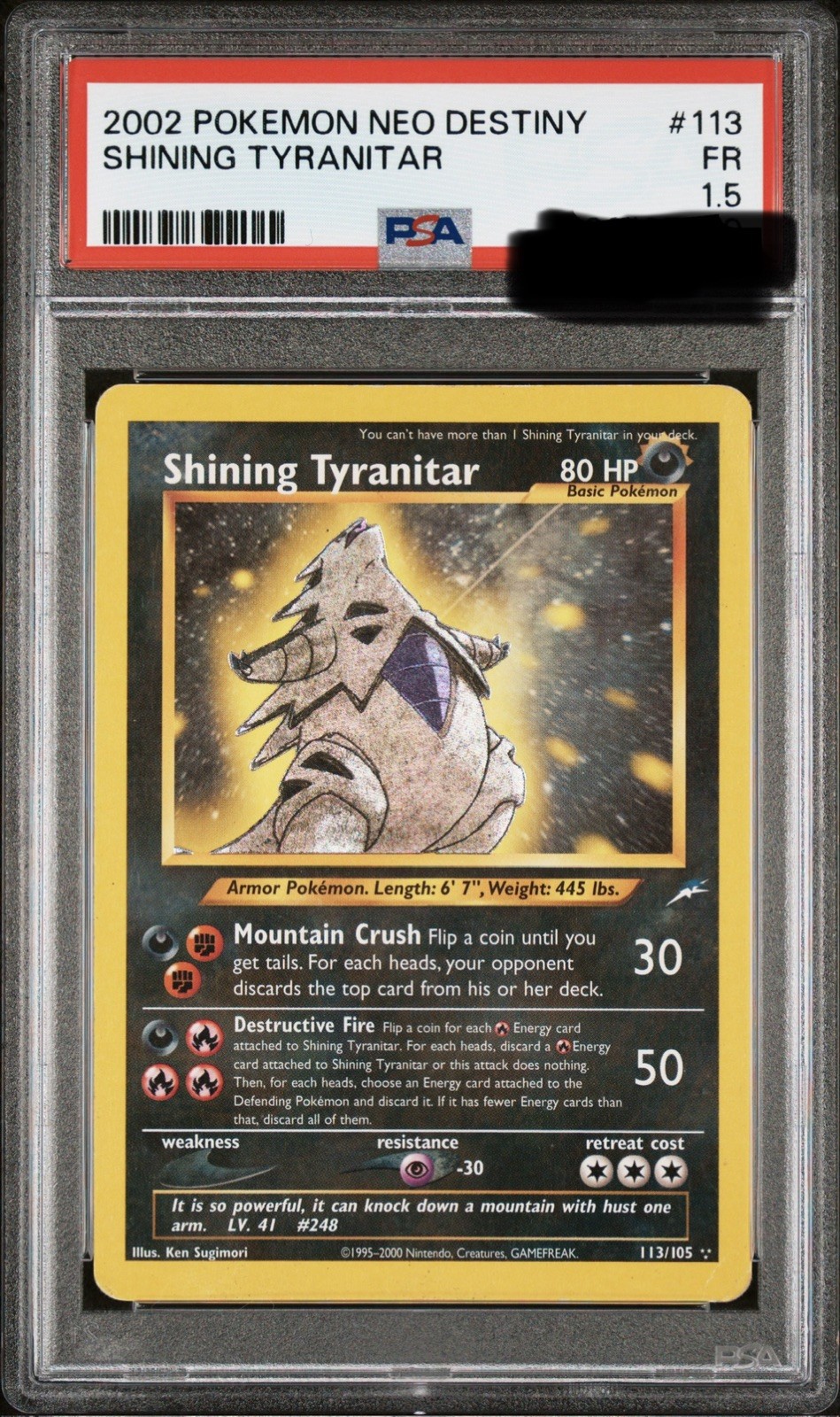 2002 POKEMON NEO DESTINY #113 SHINING TYRANITAR PSA 1.5 2002 POKEMON NEO DESTINY #113 SHINING TYRANITAR PSA 1.5
