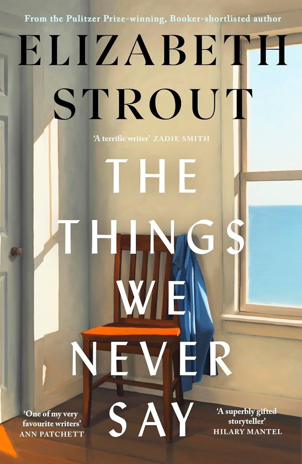 The Things We Never Say by Elizabeth Strout Paperback New Book USA Stock